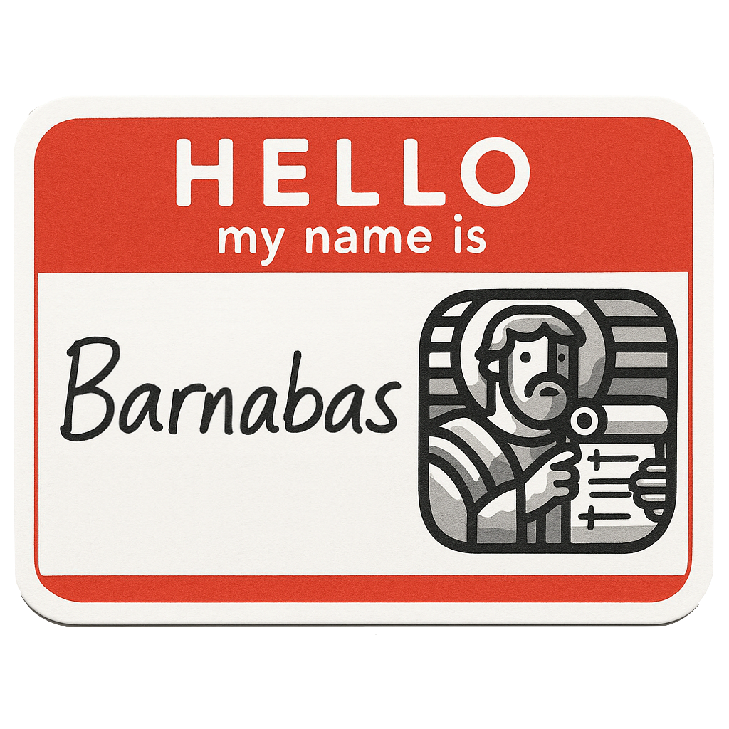 Hello my name is Barnabas tag